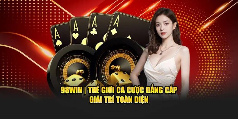 Đối Tác 98WIN - Kho Trò Chơi Đa Dạng Chờ Bạn Khám Phá