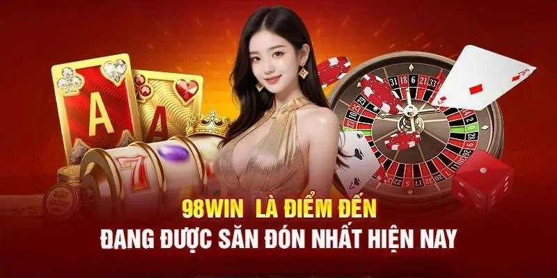 Những trò chơi được nhiều người yêu thích tại đối tác 98WIN